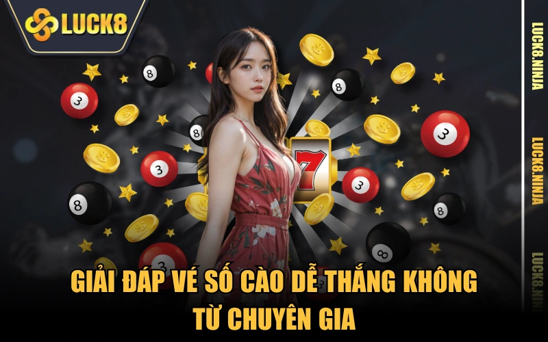 Vé Số Cào Dễ Thắng Không? Sơ Lược Cách Chơi, Cơ Cấu Thưởng 4 Giải đáp vé số cào dễ thắng không từ chuyên gia